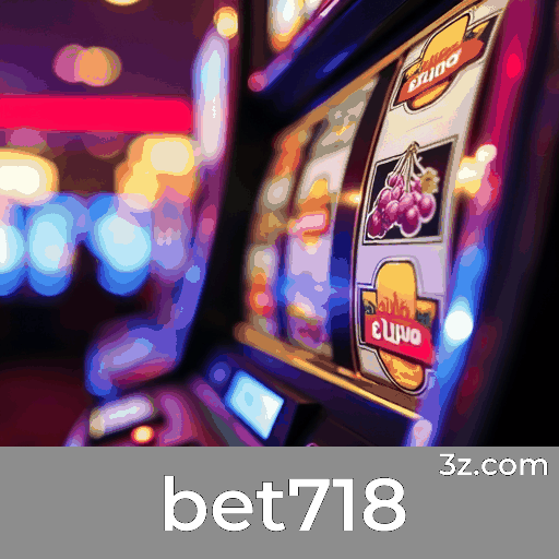 bet718: Seu Cassino Online Seguro e Premiado
